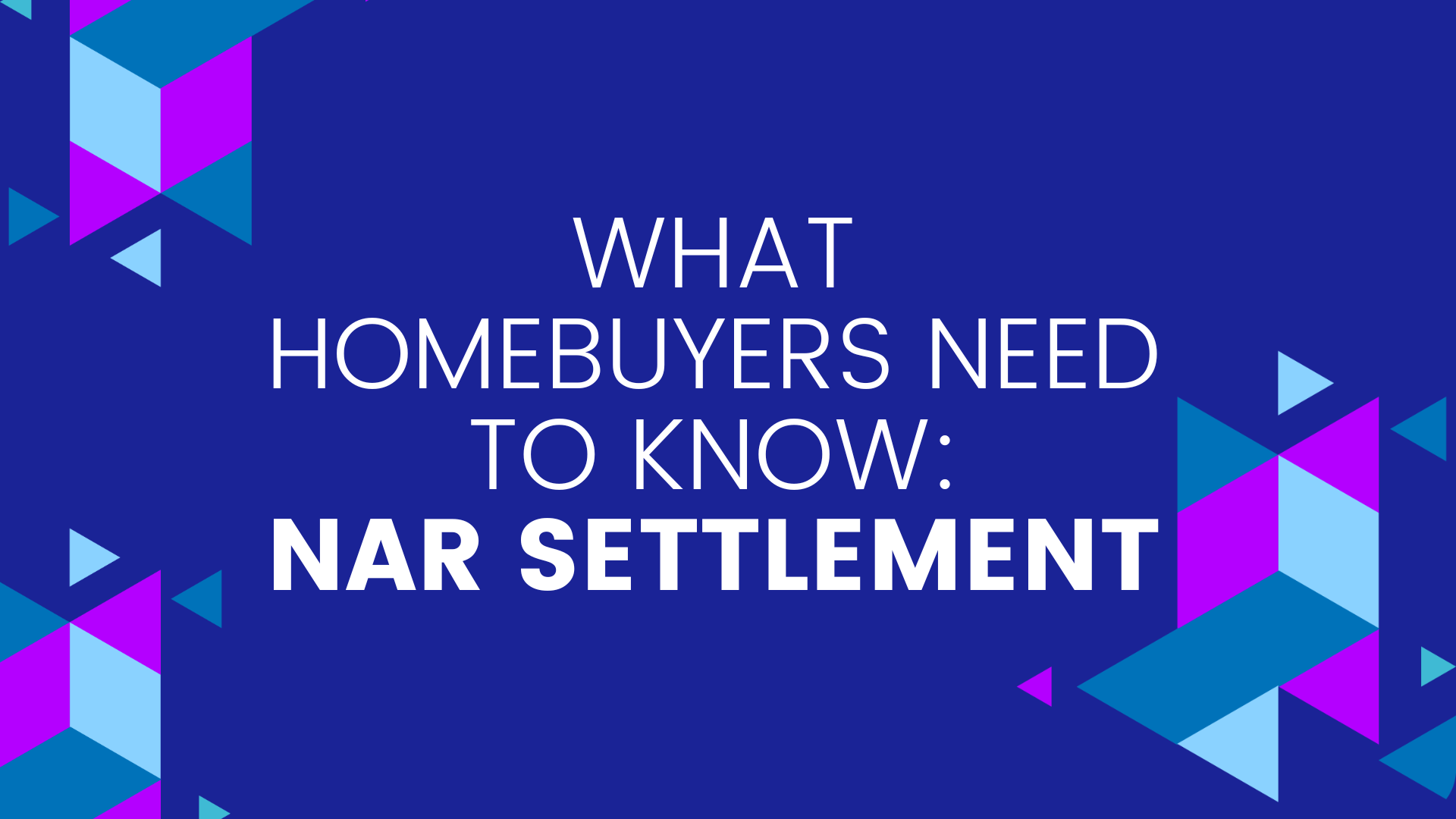 What Homebuyers Need to Know About NAR's Settlement Buy Own Sell Chicago